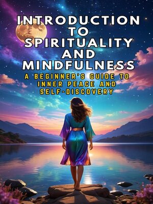 cover image of Introduction to Spirituality and Mindfulness